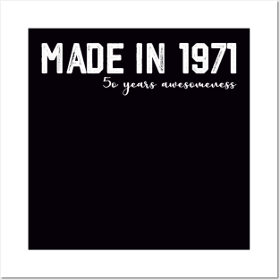 Made In 1971 Awesomeness Posters and Art